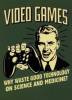 videogames_are_a_waste.jpg